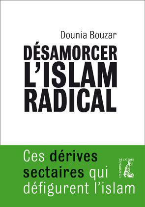 Désamorcer l'islam radical