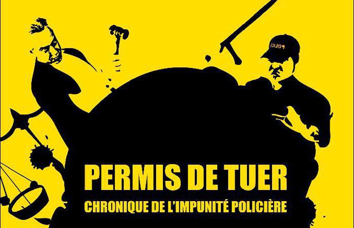 Permis de tuer : l'impunité des crimes policiers en France dénoncée