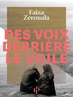 Des voix derrière le voile, de Faïza Zerouala