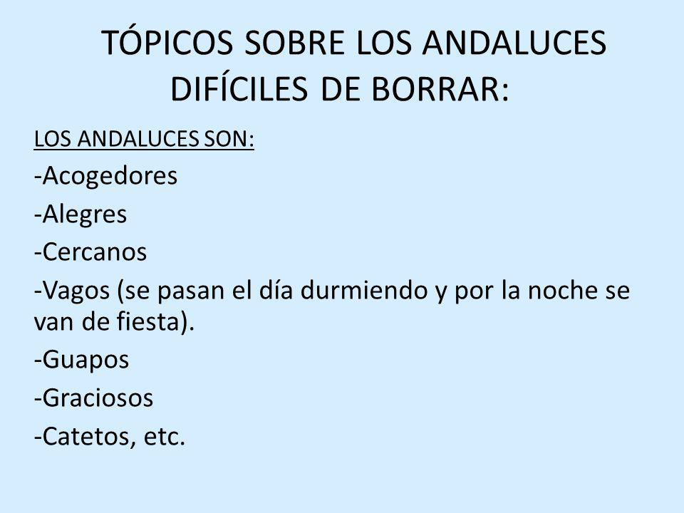 Andalucía provoca risas y chistes