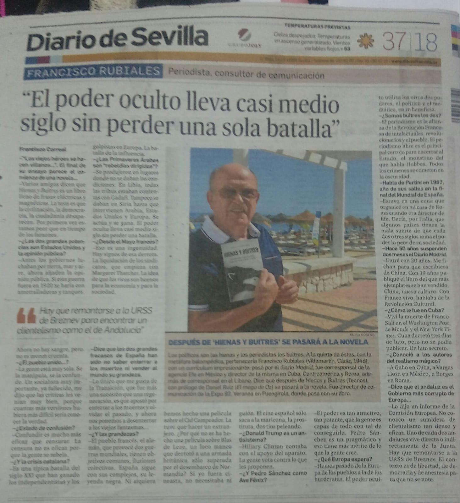 FRANCISCO RUBIALES:  "El poder oculto lleva casi medio siglo sin perder una sola batalla"