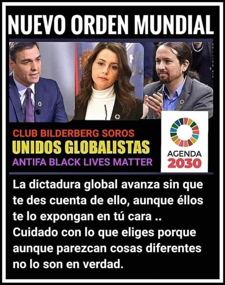 Una de las múltiples imágenes que circulan por las redes denunciando la estafa de las izquierdas, que operan como agentes del globalismo