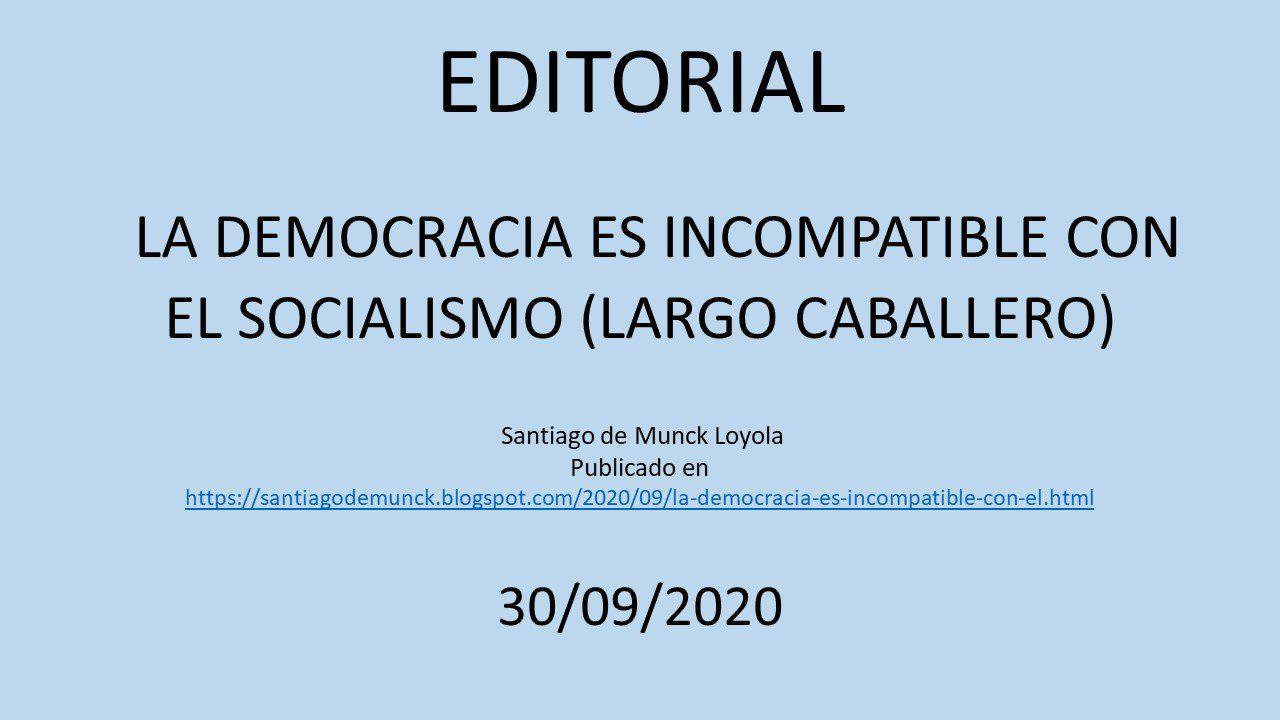 ¿Por qué el socialismo es incompatible con la democracia?