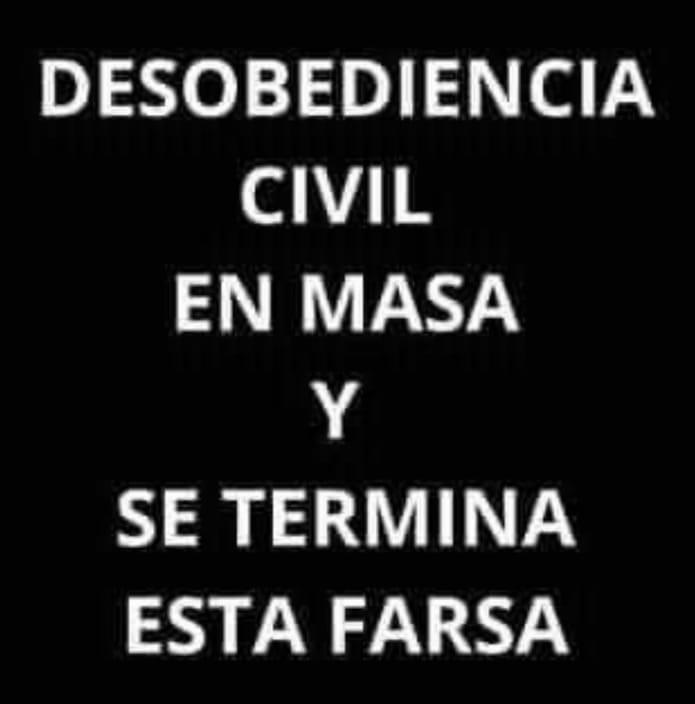 Las redes sociales están llenas de llamamientos a la desobediencia y la rebeldía contra el mal gobierno en España
