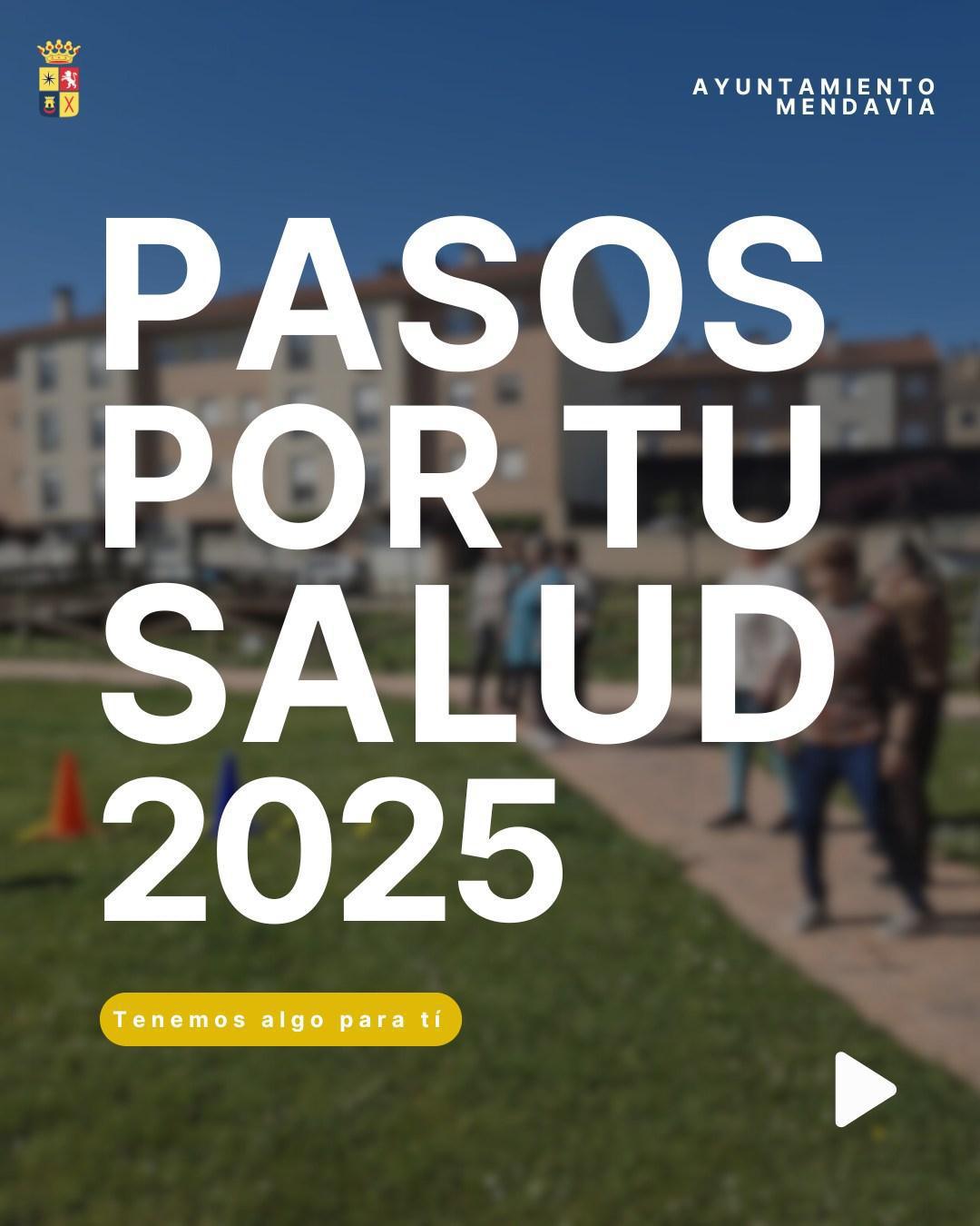 💚🏃🏻‍♀️ PASOS POR TU SALUD – MENDAVIA 2025 🏃🏻‍♂️💚