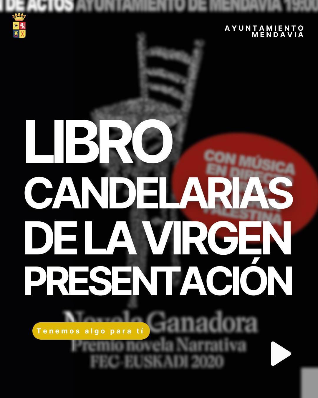 📚📖 PRESENTACIÓN LIBRO: CANDELARIAS DE LA VIRGEN 📚📖
