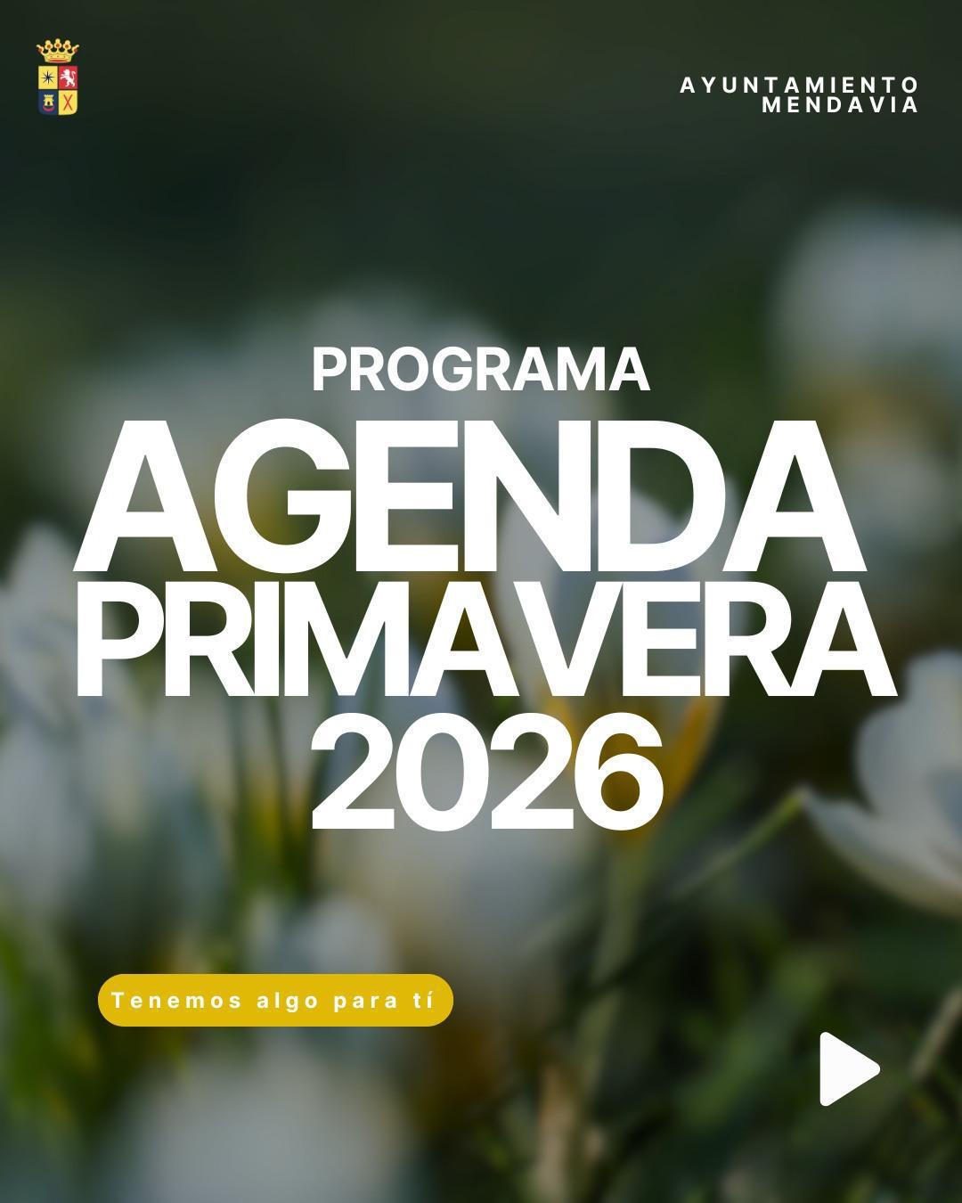 🌸😁 AGENDA DE PRIMAVERA 2026: ¡MENDAVIA NO PARA! 📝🌷