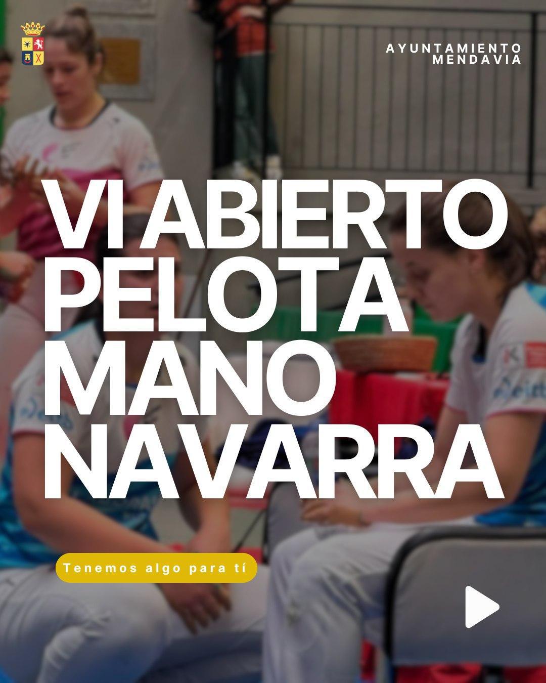 📋⚾ PELOTA MANO FEMENINA: VI ABIERTO DE NAVARRA 🗣️