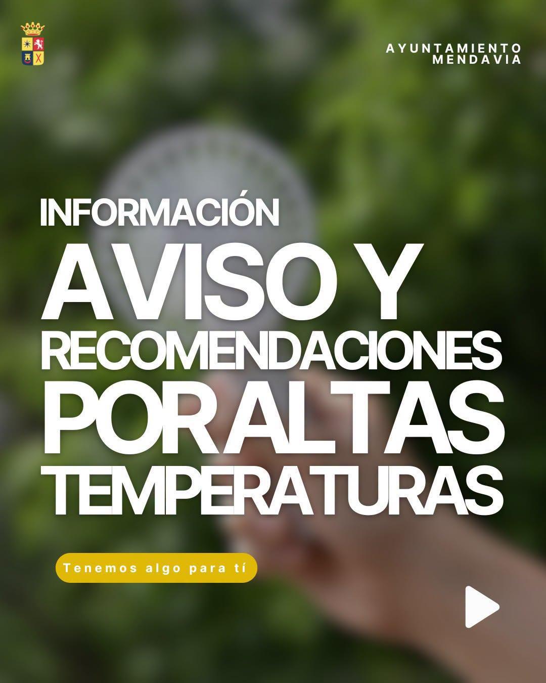 🚨🌲 RIESGOS Y RECOMENDACIONES ALTAS TEMPERATURAS ☀️🌟