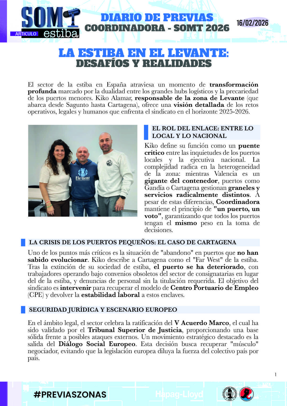 11.- Previas: Atención al Afiliado y La estiba en el Levante 11.- Previas: Atención al Afiliado y La estiba en el Levante