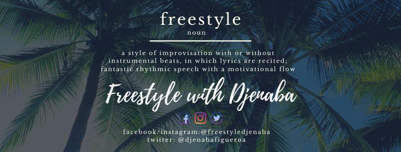 FreeStyle with Djenaba