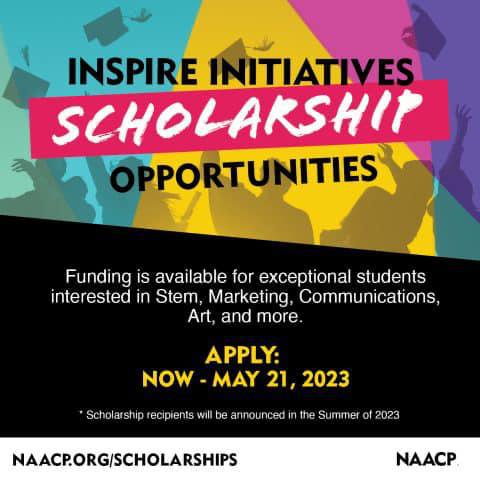 Inspire Initiatives Scholarship Opportunities - NAACP