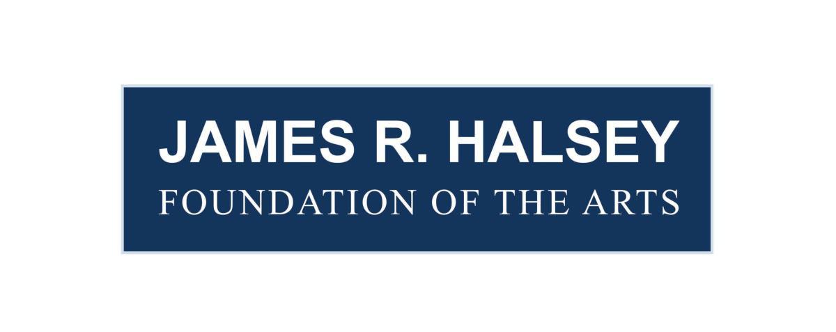  James R. Halsey Foundation of the Arts