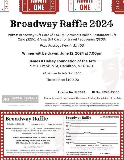  Broadway Raffle - James R. Halsey Foundation of the Arts