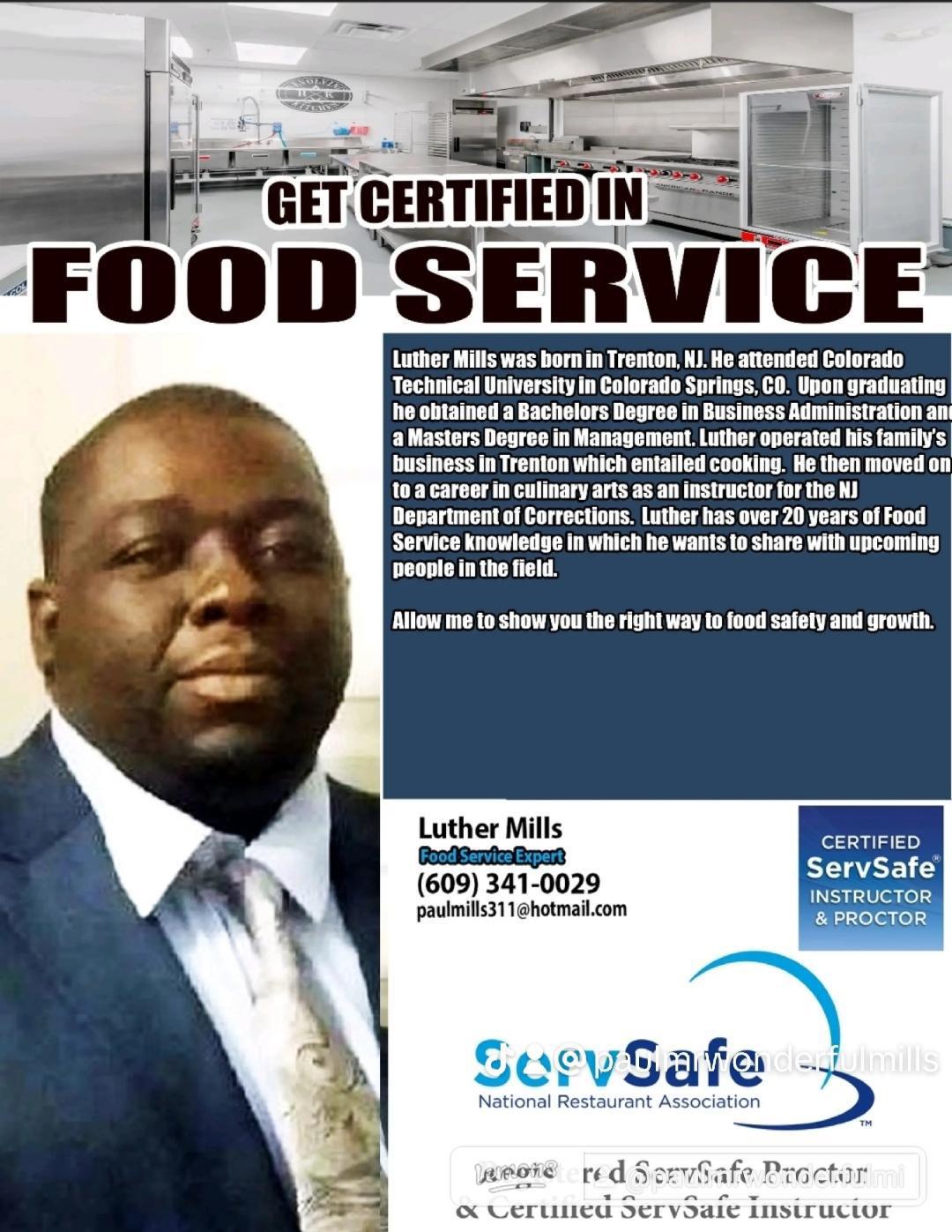 FOOD SERVICE ( GET CERTIFIED ) w/ Luther Mills