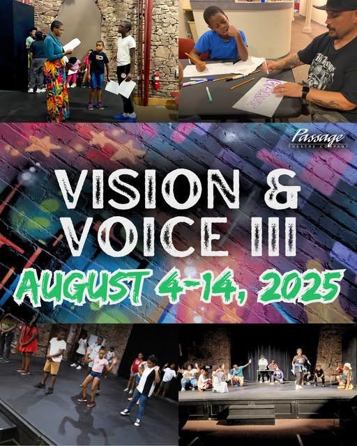 3rd annual Vision & Voice Camp @Passage Theatre at the Mill Hill Playhouse