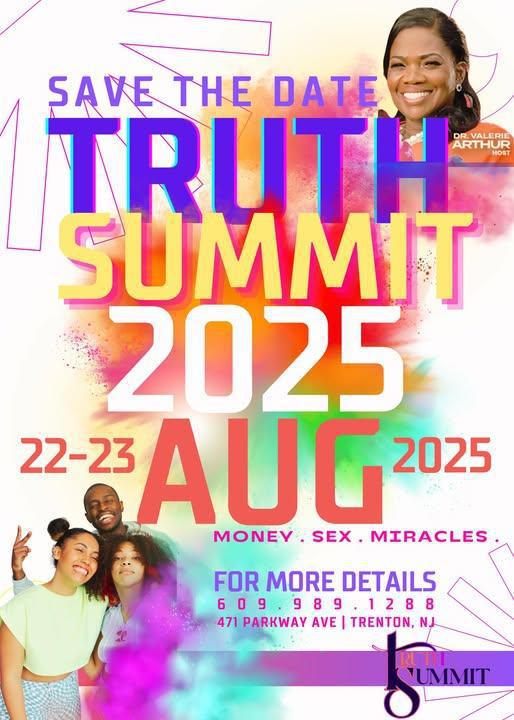 Truth Summit -Summer 2025!!August 22-23, 2025! Truth Summit -Summer 2025!!August 22-23, 2025!