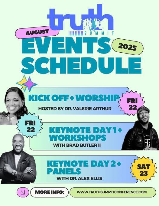 Truth Summit -Summer 2025!!August 22-23, 2025! 
