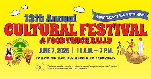 Mercer County's 13th Annual Cultural Festival & Food Truck Rally