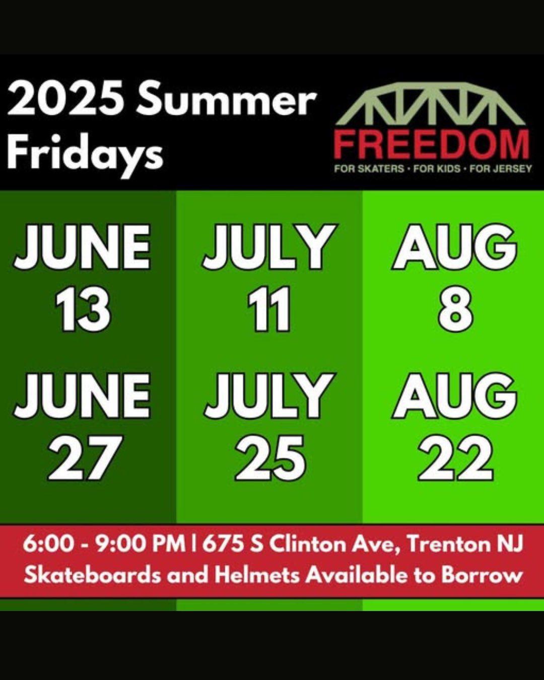 Summer Fridays - FREEDOM Skaters