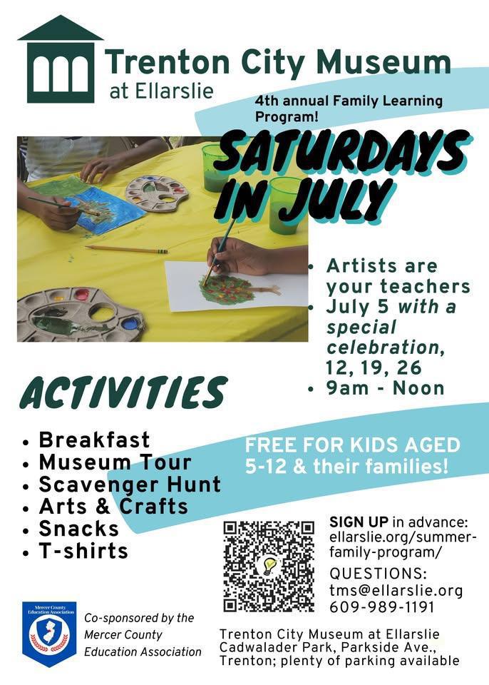 Saturdays in July / Sabados en julio 2025 @ Trenton City Museum at Ellarslie Mansion Saturdays in July / Sabados en julio 2025 @ Trenton City Museum at Ellarslie Mansion