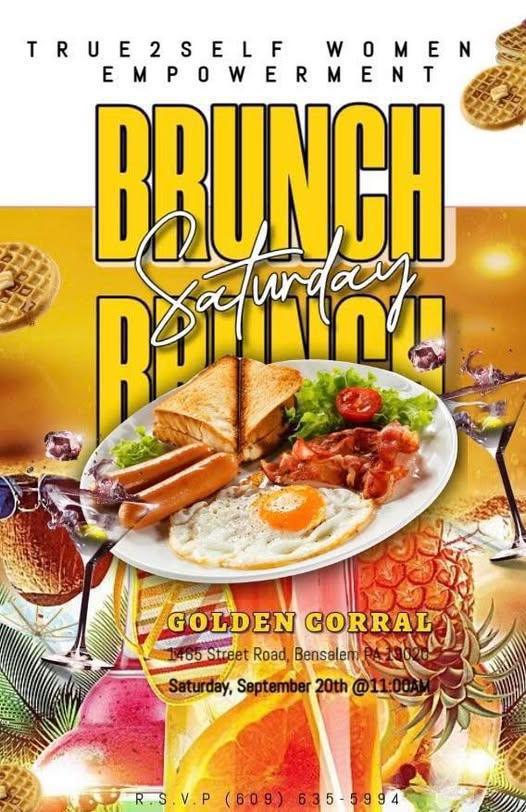 Brunch Saturday - True2Self Women Empowerment Brunch Saturday - True2Self Women Empowerment