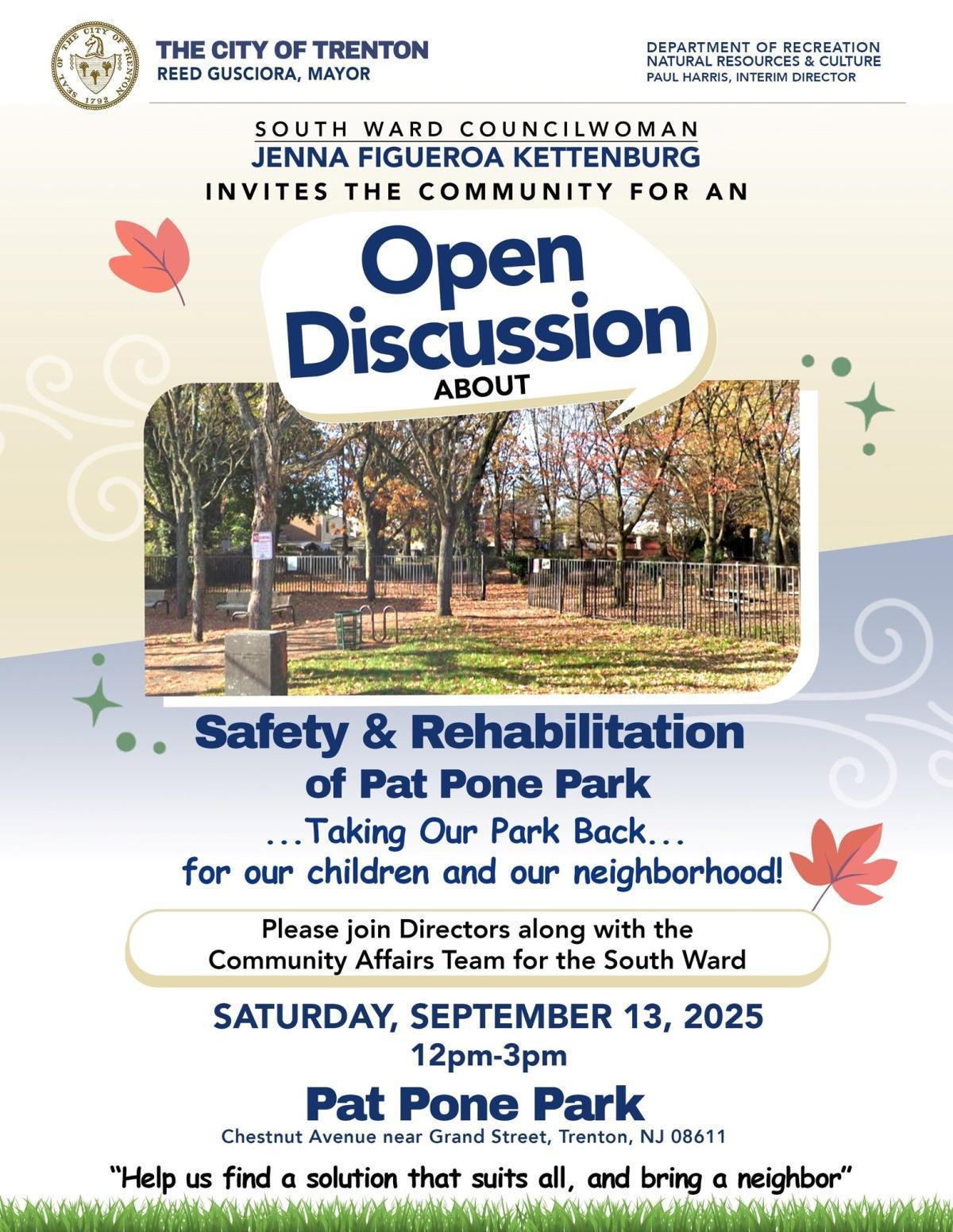 Pat Pone Park - Open Discussion about Safety and Rehabilitation