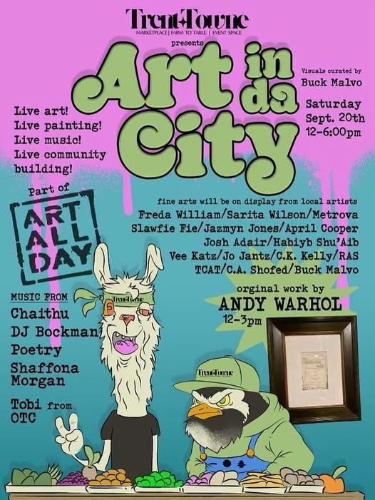 Trent Towne - Art in da City (Part of ART ALL DAY) Trent Towne - Art in da City (Part of ART ALL DAY)