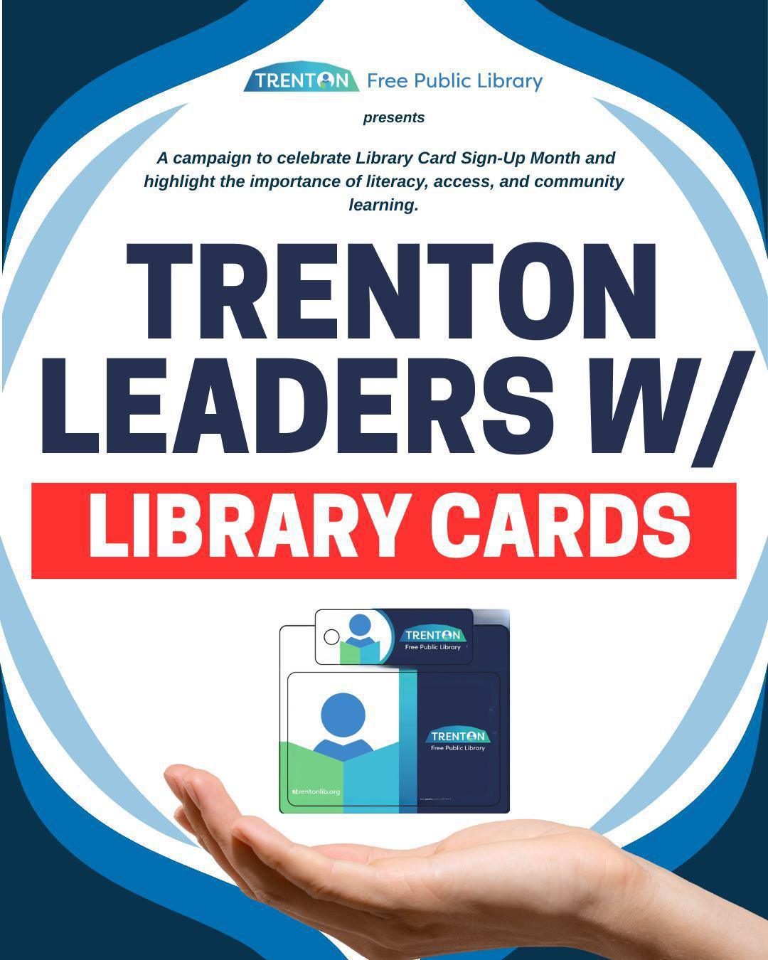 Leaders with Library Card Campaign Leaders with Library Card Campaign