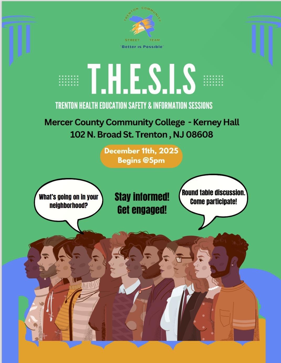 T.H.E.S.I.S - TRENTON HEALTH & SAFETY INFORMATION SESSIONS