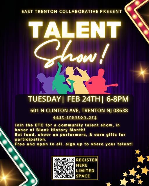 East Trenton's Community Talent Show!