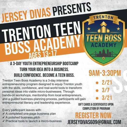 Trenton Teen Boss Academy ( Ages 13 - 17)