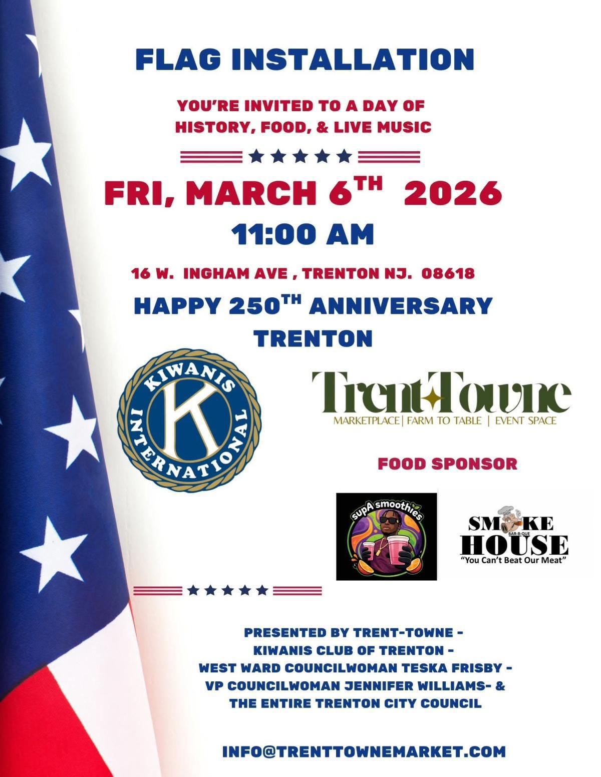 Trenton 250 Anniversary/Flag Installation 