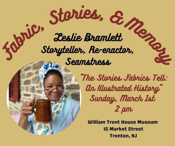 Trent House’s “Fabric, Stories, & Memory” project