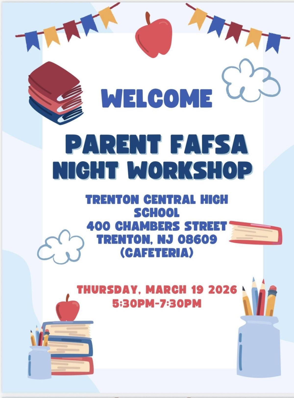 Parent FAFSA Workshop - Financial Aid Information / Información sobre ayuda financiera