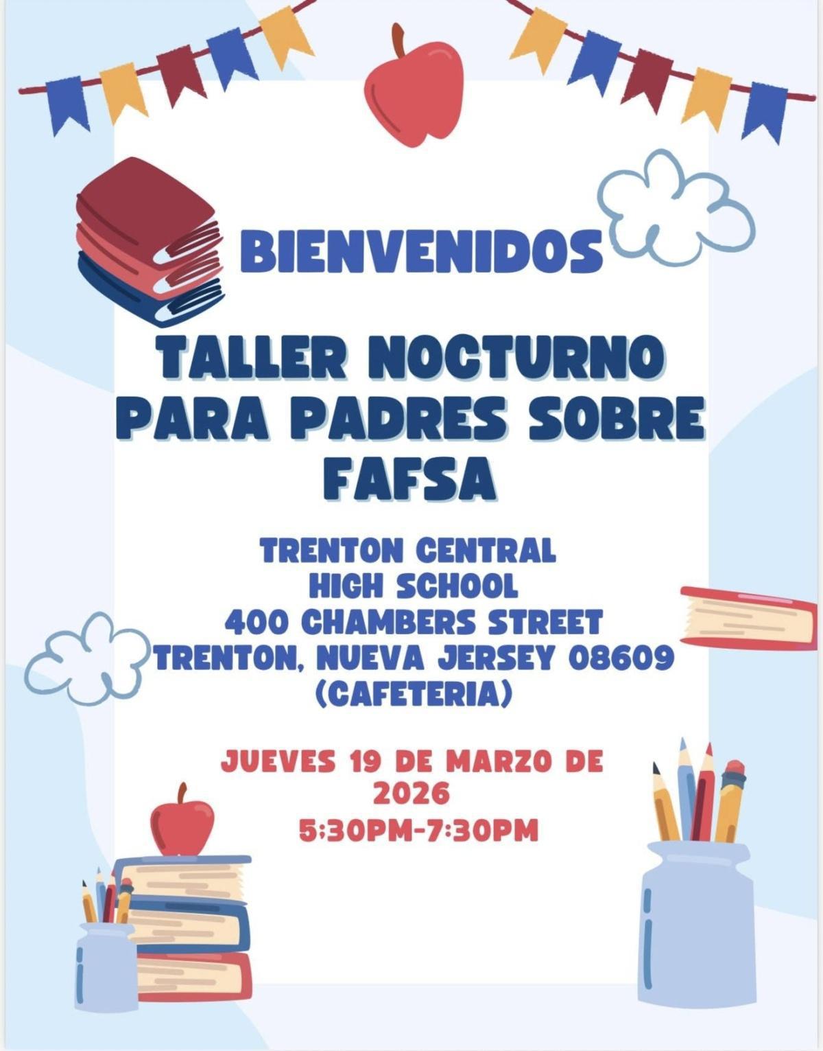 Parent FAFSA Workshop - Financial Aid Information / Información sobre ayuda financiera