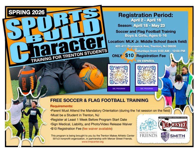 Sports Build Character - Free Soccer and Flag Football Training for Boys and Girls Ages 6-16 (TMA Center, Mercer Street Friends, Smith Family Foundation Sports Build Character - Free Soccer and Flag Football Training for Boys and Girls Ages 6-16 (TMA Center, Mercer Street Friends, Smith Family Foundation
