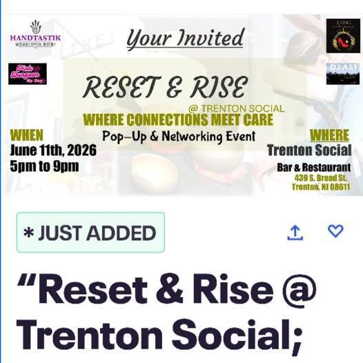 “Reset & Rise @ Trenton Social; Where Connections Meet Care.”