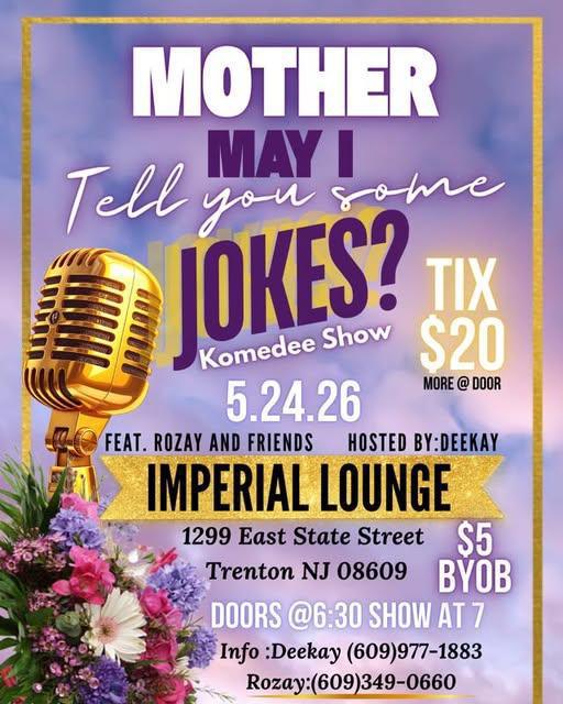 Mother May I Tell you some Jokes? 