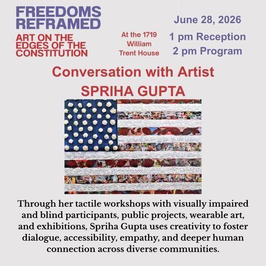 The Trent House Association and Art Against Racism partnering Freedoms Reframed exhibition commemorating the 250th anniversary of the Declaration of Independence.