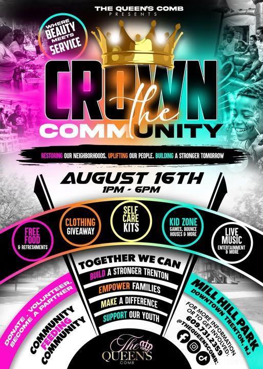 1st Annual 👑 Crown The Community: Community Restoration Day