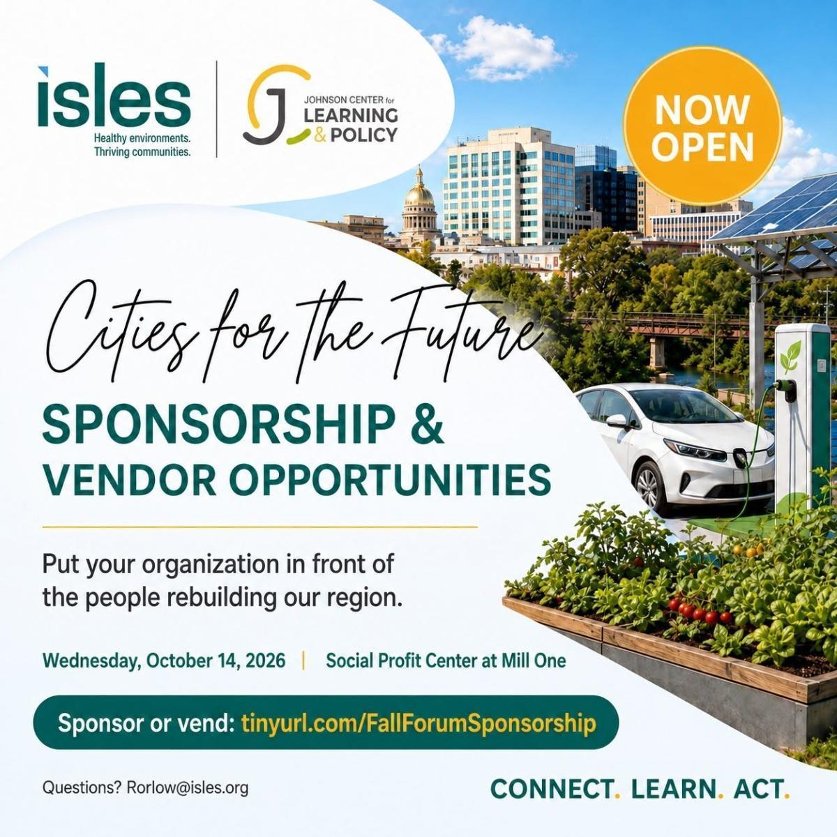Isles Fall Forum - Cities for the Future (Sponsorship and vendor opportunities are open now).