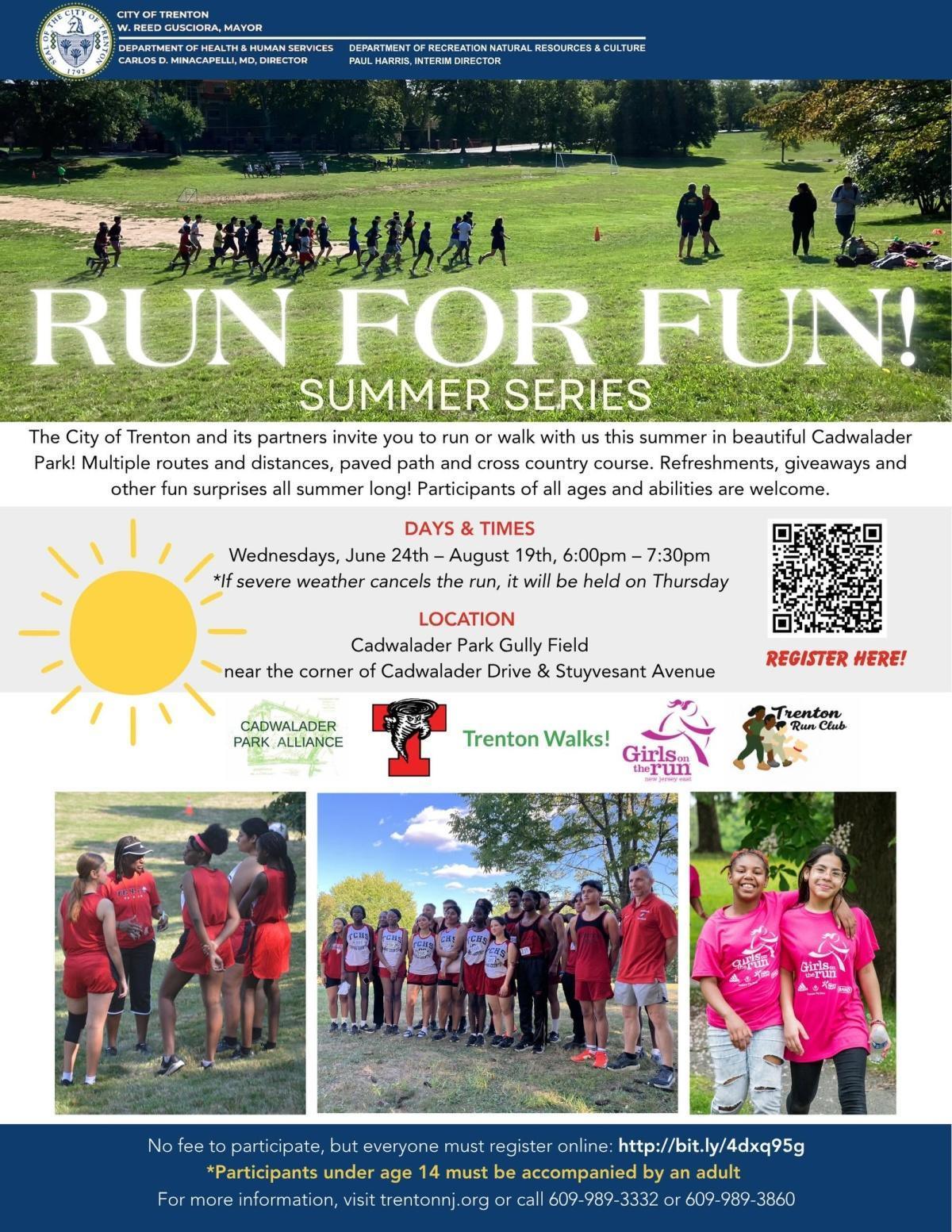 RUN FOR FUN!! SUMMER SERIES