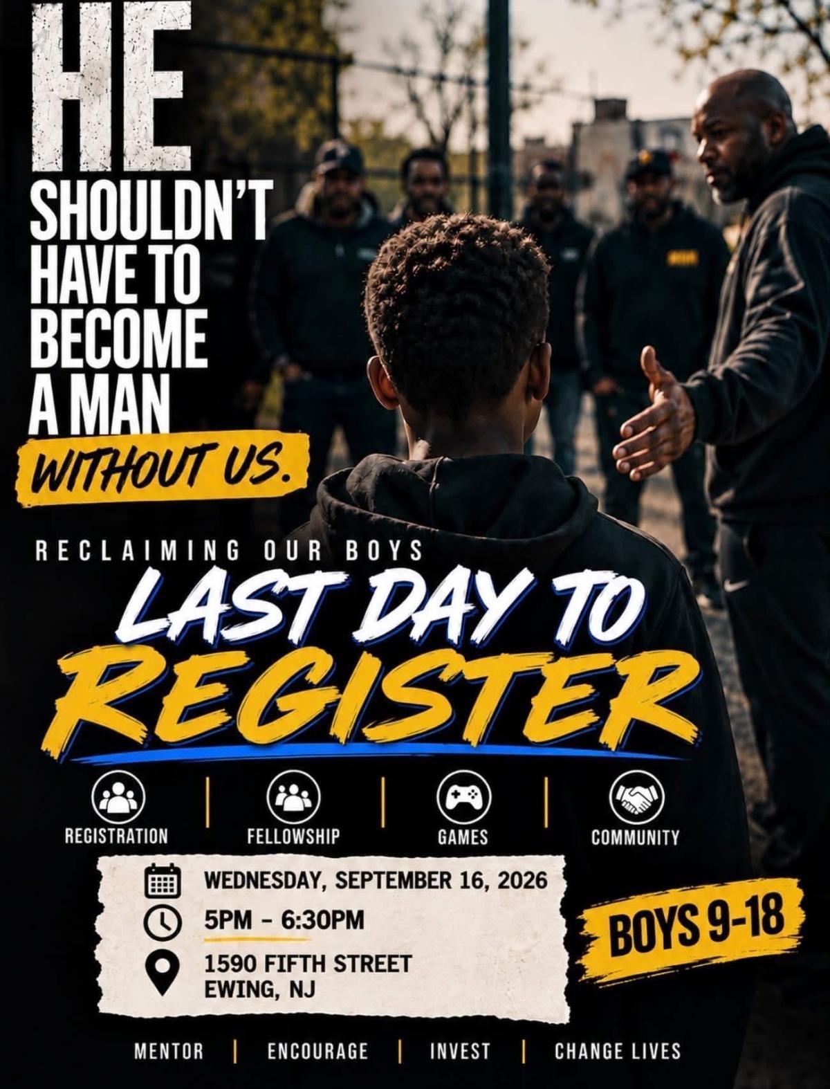 Reclaiming our Boys “He shouldn’t have to become a MAN without Us”