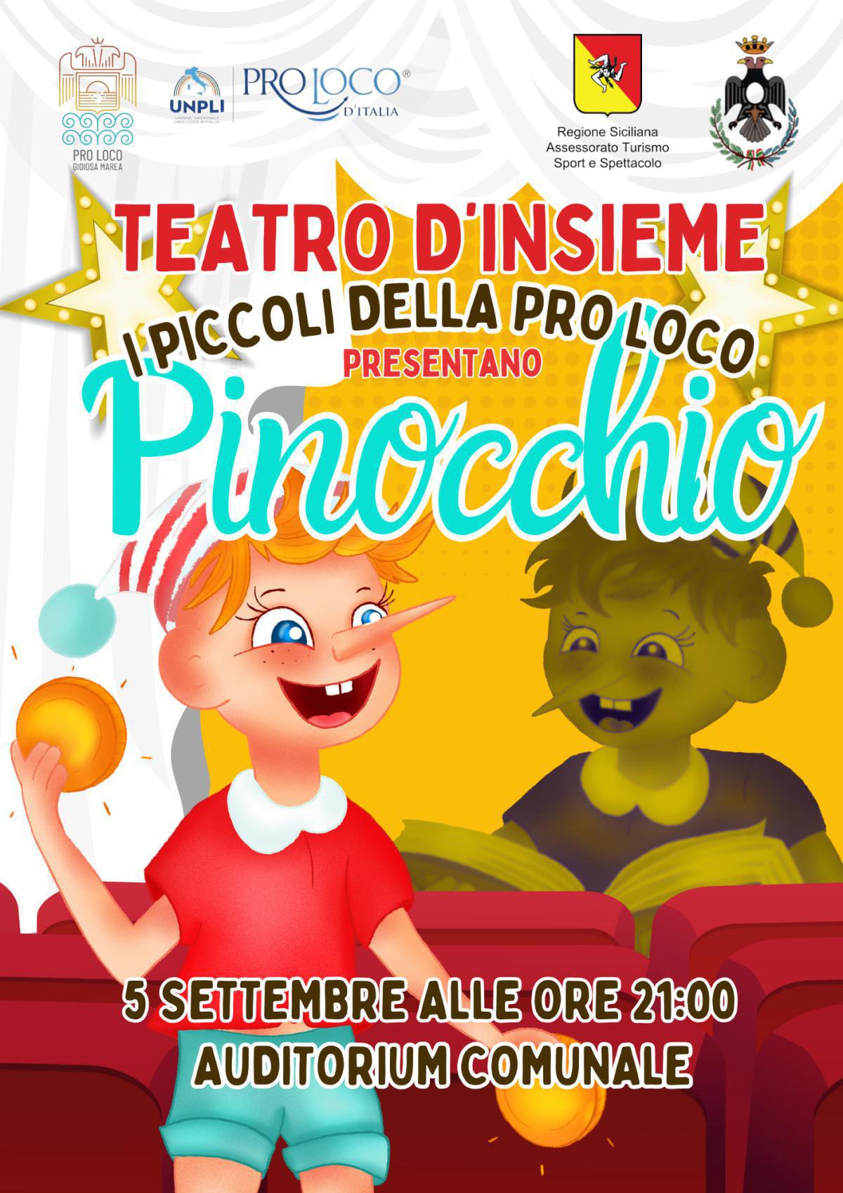Rappresentazione Teatrale "Pinocchio" A Cura de "I Piccoli della Pro Loco" di Gioiosa Marea (inizio ore 21:00)