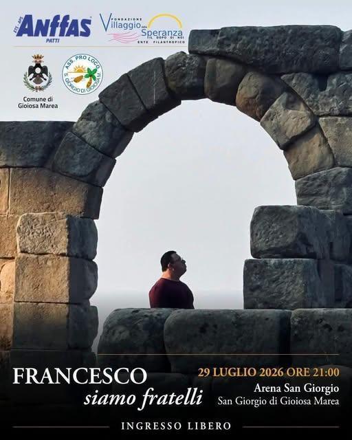 “Francesco, siamo fratelli” (inizio ore 21.00) “Francesco, siamo fratelli” (inizio ore 21.00)