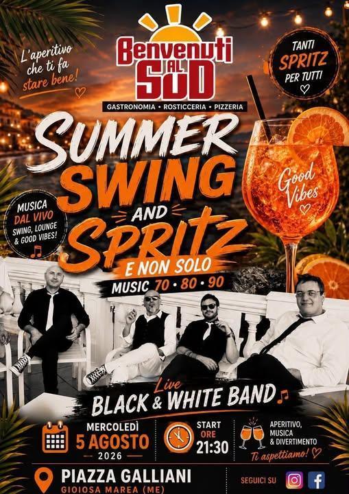 "Summer Swing and Sprits" live Black White Band (inizio ore 21:30)