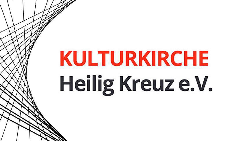 KULTURKIRCHE Heilig Kreuz e.V. KULTURKIRCHE Heilig Kreuz e.V.