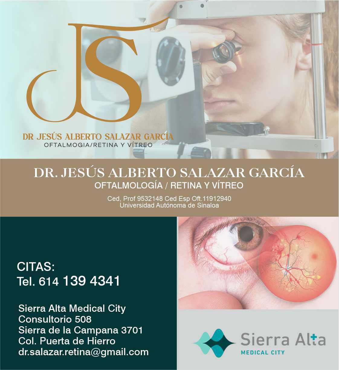 Dr. Jesús Alberto Salazar García Dr. Jesús Alberto Salazar García