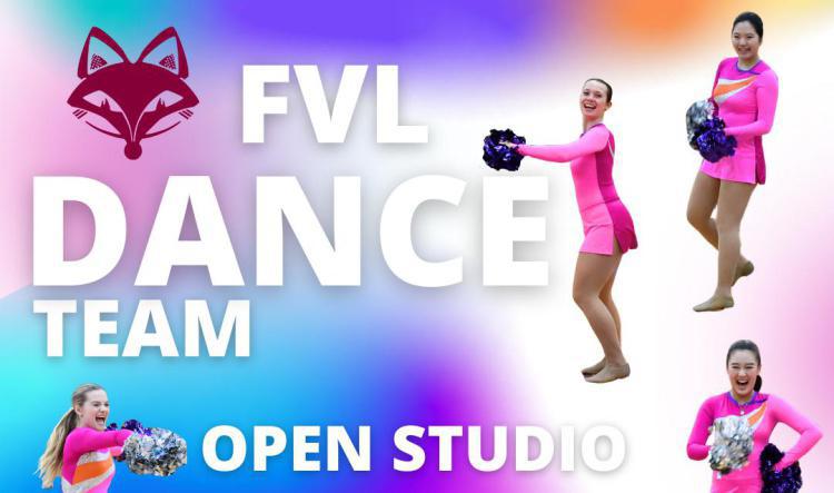 FVL Dance Team - Open Studio and Try Outs 